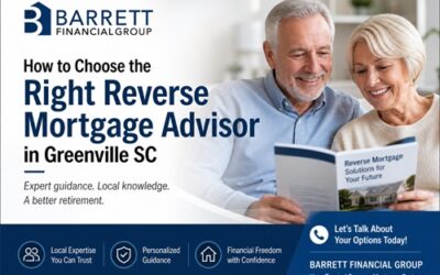 How to Choose the Right Reverse Mortgage Advisor in Greenville SC