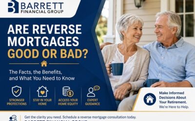 Are Reverse Mortgages Good or Bad? Understanding the Facts Before You Decide
