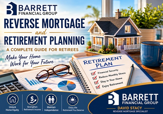 Reverse Mortgage and Retirement Planning: A Complete Guide for Retirees