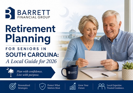Retirement Planning for Seniors in South Carolina: A Local Guide for 2026